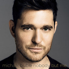 Nobody But Me by Michael Bublé (CD)