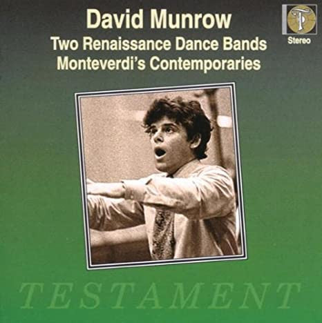 Two Renaissance Dance Band - Monteverdi's Contemporaries by David Munrow - CD Album Cover
