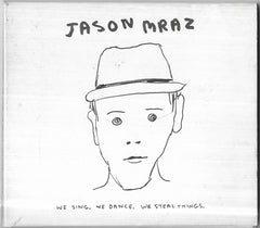We Sing. We Dance. We Steal Things. by Jason Mraz (CD)