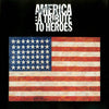 America: A Tribute To Heroes by Various - CD Album Cover