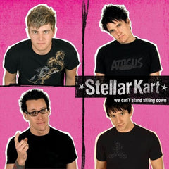 We Can't Stand Sitting Down by Stellar Kart (CD)