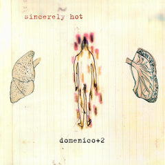 Sincerely Hot by Domenico + 2 (CD)