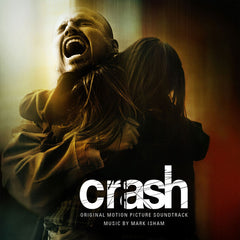 Crash (Original Motion Picture Soundtrack) by Mark Isham (CD)