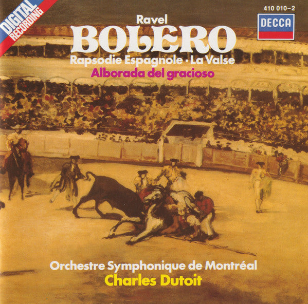 Bolero / Rapsodie Espagnole • La Valse / Alborada Del Gracioso by Maurice Ravel, Orchestre Symphonique de Montréal, Charles Dutoit - CD Album Cover