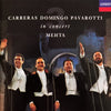 In Concert by José Carreras, Placido Domingo, Luciano Pavarotti, Zubin Mehta - CD Album Cover