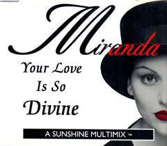 Your Love Is So Divine by Miranda (3) (CD)