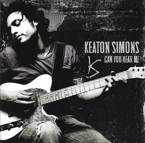 Can You Hear Me by Keaton Simons - CD Album Cover