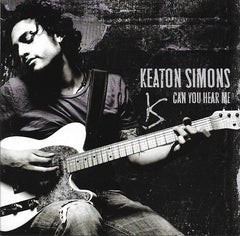 Can You Hear Me by Keaton Simons (CD)