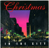 Christmas In The City by Various - CD Album Cover