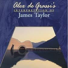 Interpretations Of James Taylor by Alex De Grassi (CD)