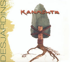 Kanasuta by Richard Desjardins (CD)