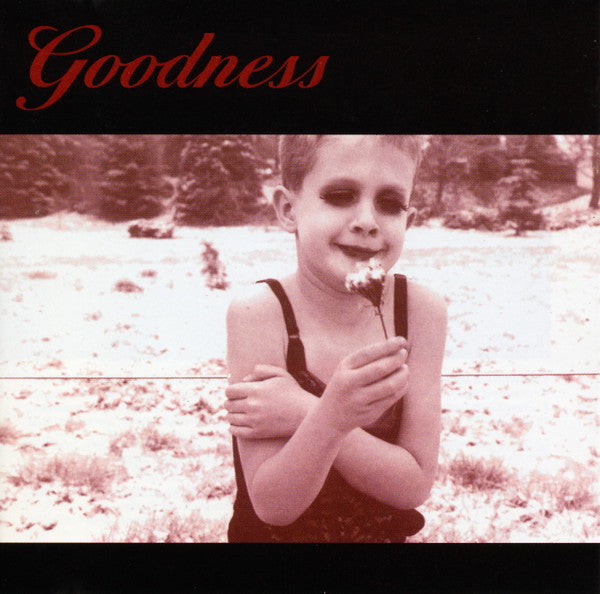 Goodness by Goodness - CD Album Cover