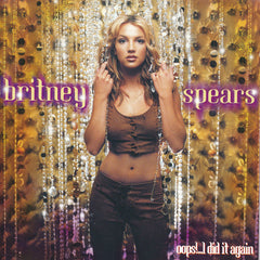 Oops!...I Did It Again by Britney Spears (CD)