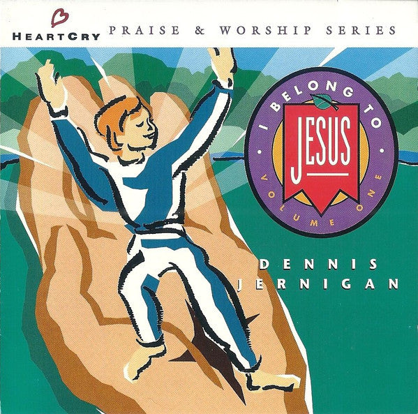 I Belong To Jesus Volume One by Dennis Jernigan - CD Album Cover