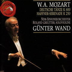 Deutsche Tänze K 600, Haffner-Serenade K 250 by Wolfgang Amadeus Mozart, NDR Sinfonieorchester, Roland Greutter, Günter Wand (CD)