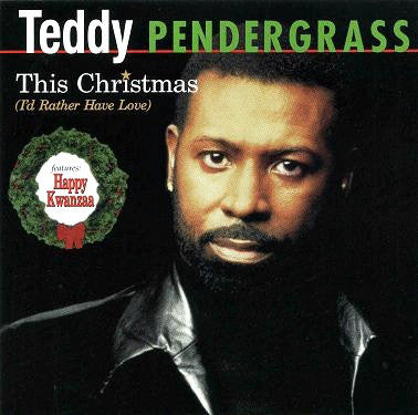 This Christmas (I'd Rather Have Love) by Teddy Pendergrass - CD Album Cover