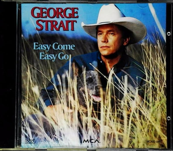 Easy Come Easy Go by George Strait - CD Album Cover