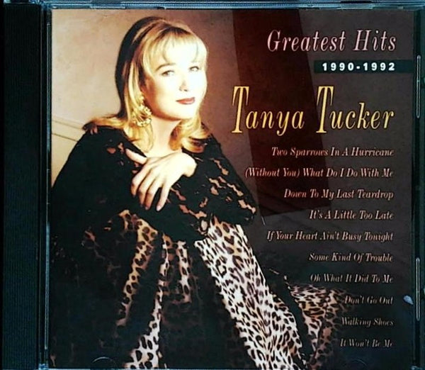 Greatest Hits 1990-1992 by Tanya Tucker - CD Album Cover