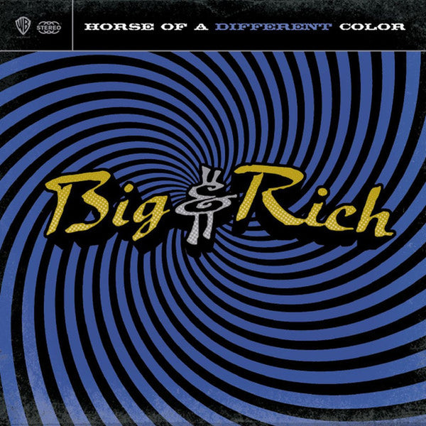 Horse Of A Different Color by Big & Rich - CD Album Cover