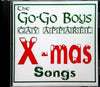 Gay Apparel X-mas Songs by The Go-Go Boys - CD Album Cover