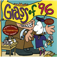 Grass Of '96 (A Grass Records Alternative Music Sampler) by Various (CD)