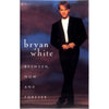 Between Now And Forever by Bryan White - CD Album Cover