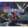Power Classics! Classical Music For Your Active Lifestyle by Various - CD Album Cover