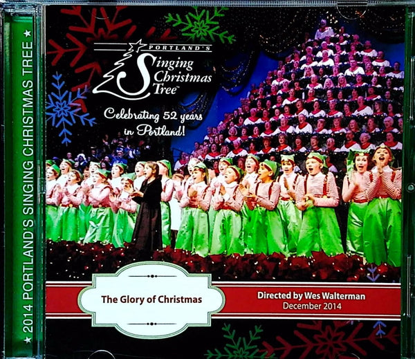 The Glory of Christmas by Portland's Singing Christmas Tree - CD Album Cover