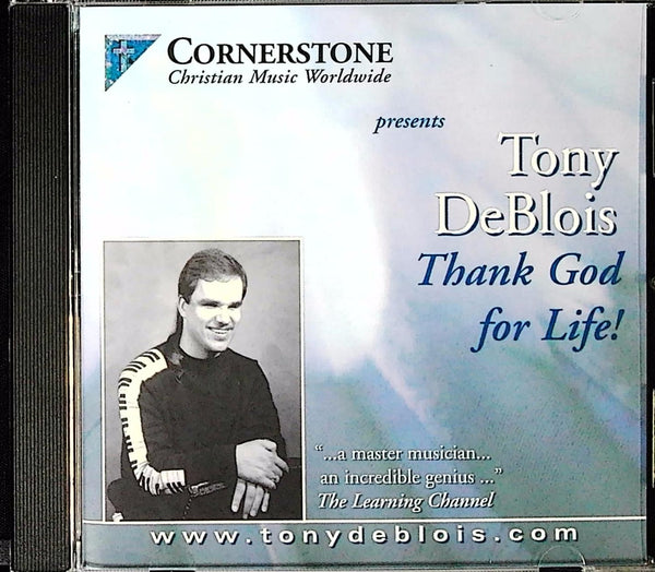 Thank God for Life! by Tony DeBlois - CD Album Cover