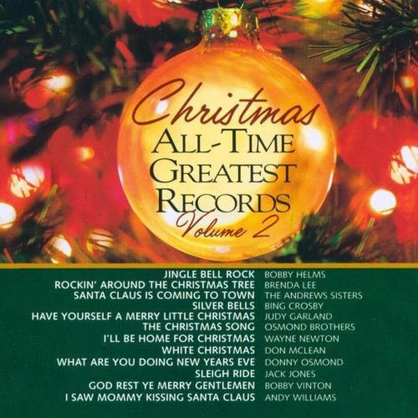 Christmas All-Time Greatest Records Volume 2 by Various - CD Album Cover