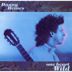 One Heart Wild by Danny Heines (CD)