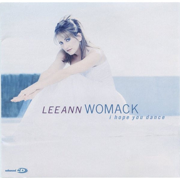 I Hope You Dance by Lee Ann Womack - CD Album Cover
