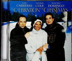 A Celebration of Christmas by José Carreras, Natalie Cole, Plácido Domingo (CD)
