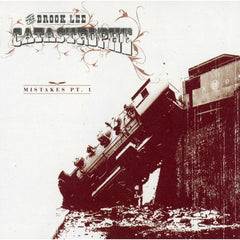 Mistakes Pt. 1 by The Brook Lee Catastrophe (CD)