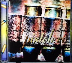 pistolero by frank black and the catholics (CD)