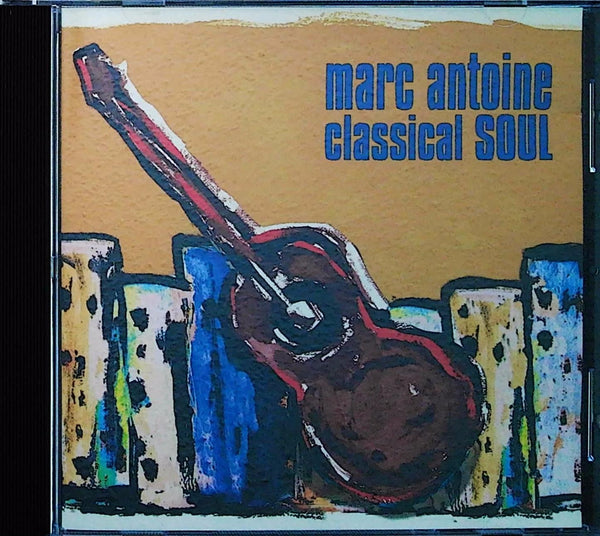 Marc Antoine - classical SOUL (1994) CD front cover