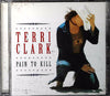 Pain to Kill by Terri Clark - CD Album Cover