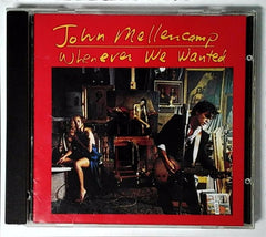 Whenever We Wanted by John Cougar Mellencamp (CD)