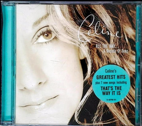 All The Way... A Decade Of Song by Céline Dion - CD Album Cover