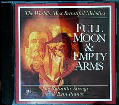 Full Moon & Empty Arms by The Romantic Strings (CD)