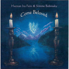 Come Beloved by Ira Fein, Simme Bobrosky (CD)
