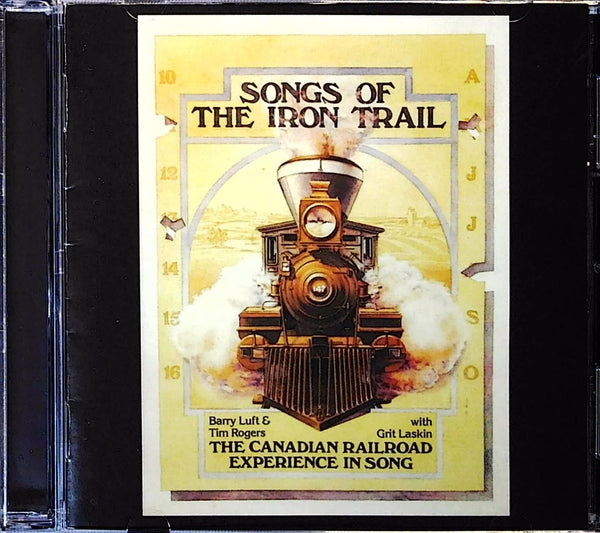 Barry Luft & Tim Rogers - Songs of the Iron Trail CD front cover