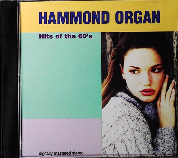 Hits of the 60's by Hammond Organ - CD Album Cover