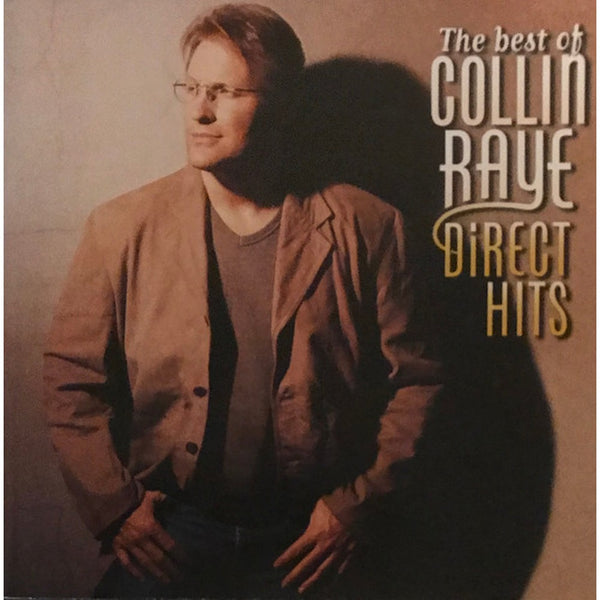 The Best Of Collin Raye Direct Hits by Collin Raye - CD Album Cover
