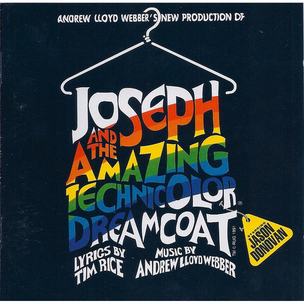 Andrew Lloyd Webber's New Production Of: Joseph And The Amazing Technicolor Dreamcoat by Andrew Lloyd Webber, Tim Rice, Jason Donovan - CD Album Cover