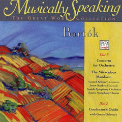 Concerto For Orchestra / The Miraculous Mandarin by Béla Bartók, Gerard Schwarz, Janos Starker, Seattle Symphony Orchestra, Seattle Symphony Chorale (CD)