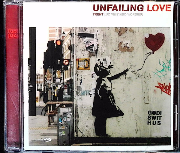 TRENT - UNFAILING LOVE CD front cover