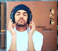 BORN TO DO IT by CRAIG DAVID (CD)