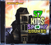 Drew's Famous - 57 Kids Spooky Sounds CD front cover
