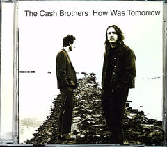 The Cash Brothers - How Was Tomorrow (CD) | Folk Rock Near Mint